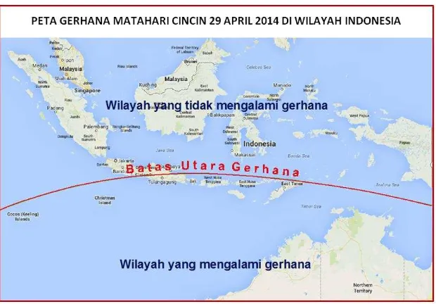 Gambar 2. Peta Gerhana Matahari Cincin 29 April 2014 di Indonesia yang akan teramati berupa Gerhana 