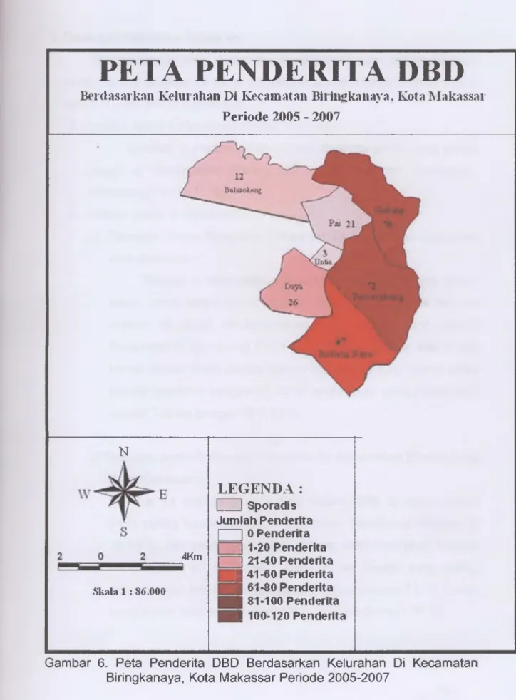 Gambar  6.  Peta  Penderita  DBD  Berdasarkan  Kelurahan  Di  Kecamatan Biringkanaya,  Kota Makassar Periode 2005-2007