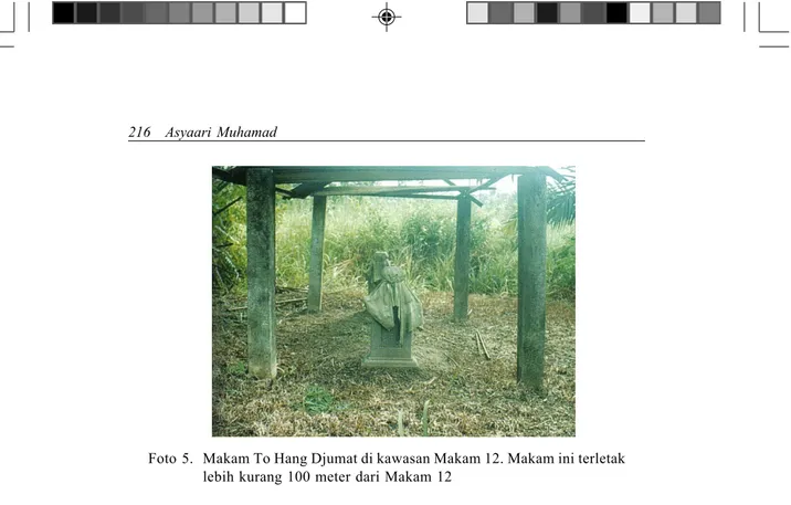 Foto  5. Makam To Hang Djumat di kawasan Makam 12. Makam ini terletak lebih kurang 100 meter dari Makam 12