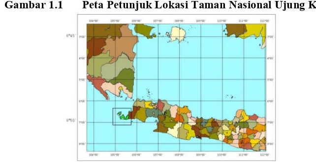 Gambar 1.1 Peta Petunjuk Lokasi Taman Nasional Ujung Kulon 