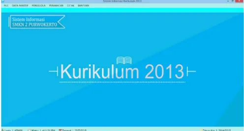 Gambar 9 adalah antarmuka utama di sistem informasi pengolahan rapor kurikulum 2013 di SMKN 2 Purwokerto