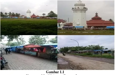 Gambar 1.1 Kawasan Mesjid Agung Banten Lama 