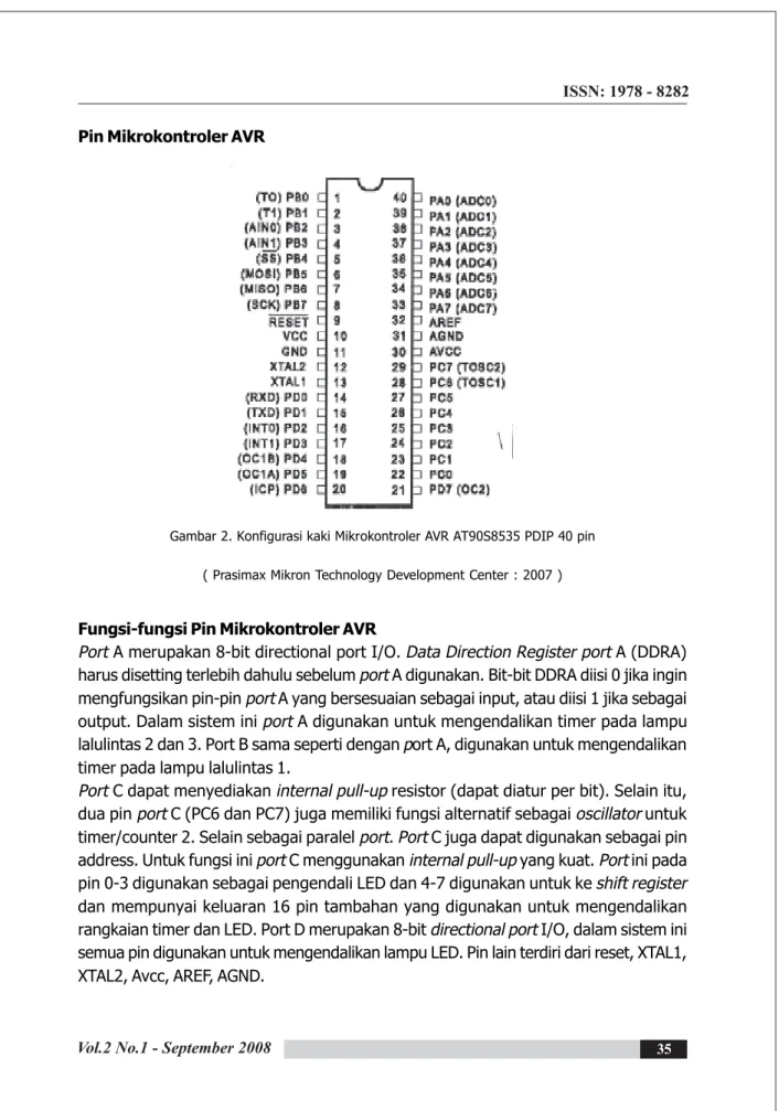 Gambar 2. Konfigurasi kaki Mikrokontroler AVR AT90S8535 PDIP 40 pin ( Prasimax Mikron Technology Development Center : 2007 )