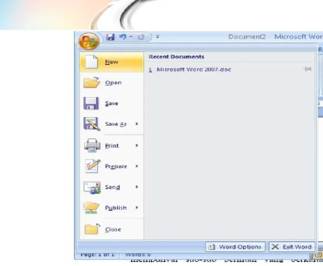 Gambar 2.0. Menu-menu dalam Office Button