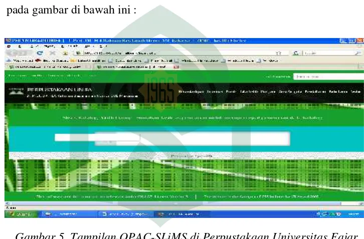 Gambar 5. Tampilan OPAC-SLiMS di Perpustakaan Universitas Fajar
