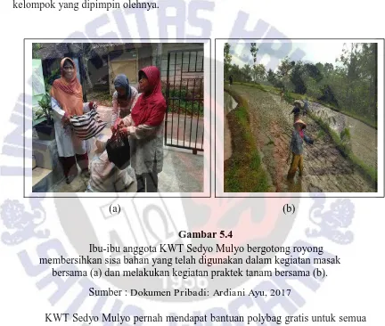 Gambar 5.4  Ibu-ibu anggota KWT Sedyo Mulyo bergotong royong 