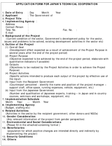 Tabel 6 . Application Form  for Japan’s Technical Cooperation 