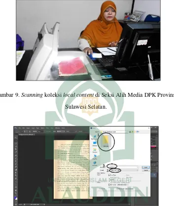 Gambar 9. Scanning koleksi local content di Seksi Alih Media DPK Provinsi 