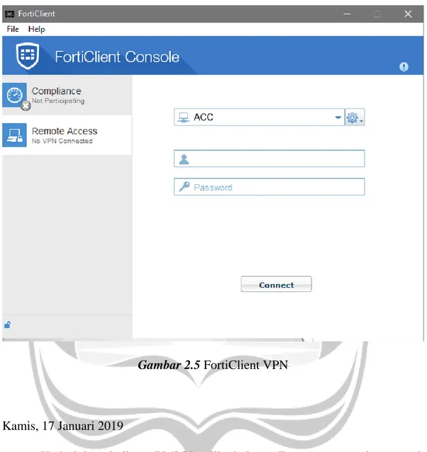 Gambar 2.5 FortiClient VPN 