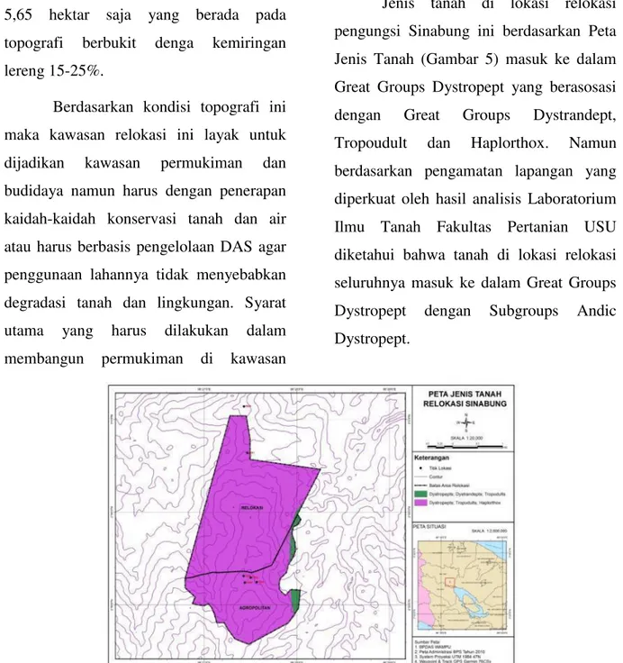 Gambar  5.  Peta  jenis  tanah  di  kawasan  relokasi  pengungsi  Sinabung  (Sumber  BP-DAS  Wampu Sei Ular, 2010)  