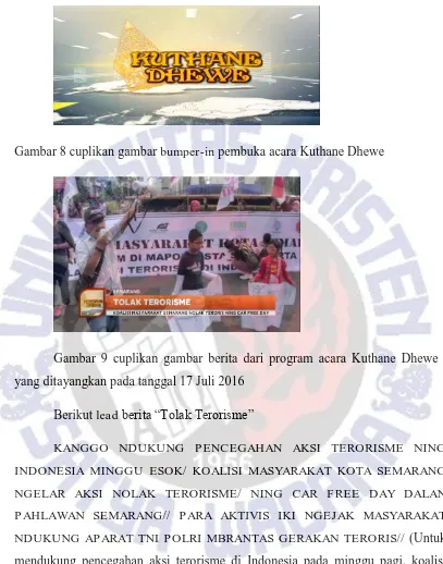 Gambar 8 cuplikan gambar bumper-in pembuka acara Kuthane Dhewe 
