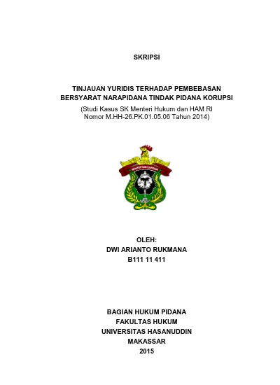 TINJAUAN YURIDIS TERHADAP PEMBEBASAN BERSYARAT NARAPIDANA TINDAK PIDANA ...