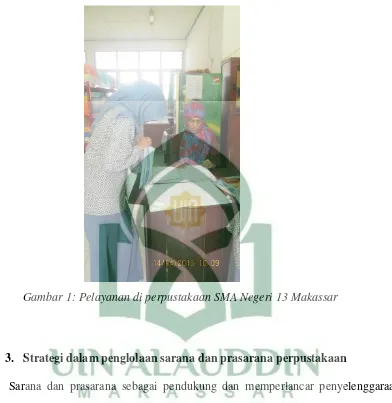 Gambar 1: Pelayanan di perpustakaan SMA Negeri 13 Makassar 
