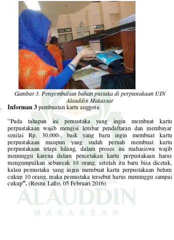 Gambar 3. Pengembalian bahan pustaka di perpustakaan UIN 