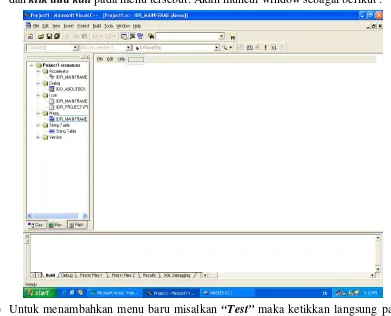 Table dan Version. Sedangkan pada window untuk files terdiri dari Sources File dan