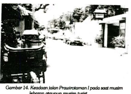 Gambar 14. Keadaan }alan Prawirotaman I pada soot musim  /ebaran  ataupun musim turist