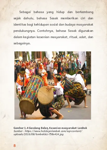 Gambar 1.4 Gendang Beleq, Kesenian masyarakat LombokSumber : https://www.holidayislombok.com/wp-content/