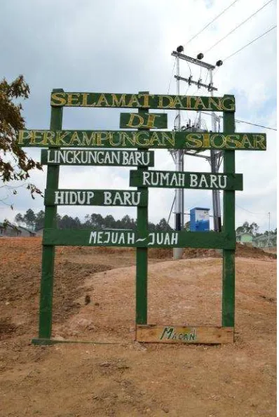 Gambar 2 22 Signage Entrance Perkampungan Siosar Sumber : Dokumentasi Pribadi, 2015 