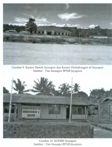 Gambar 9. Kantor Distrik Sausapor dan Kantor Perhubungan di Sausapor 