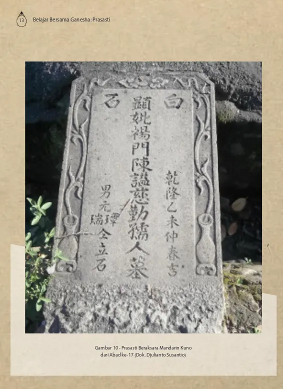 Gambar 10 - Prasasti Beraksara Mandarin Kuno 