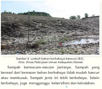 Gambar 6  Limbah bahan barbahaya beracun (B3).         Foto: Dinas Pekerjaan Umum Kabupaten Sleman