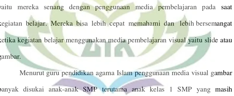 gambar. Menurut guru pendidikan agama Islam penggunaan media visual gambar 