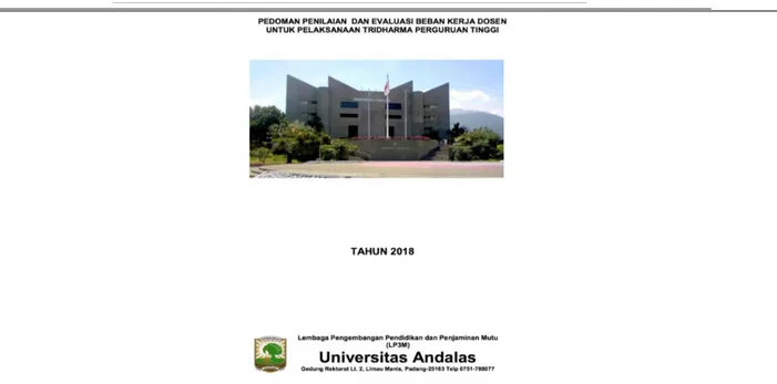 Gambar 4.2.1. Buku PedomanPenilaian Beban Kerja Dosen dan Evaluasi Pelaksanaan Tridharma  Perguruan Tinggi UNAND 