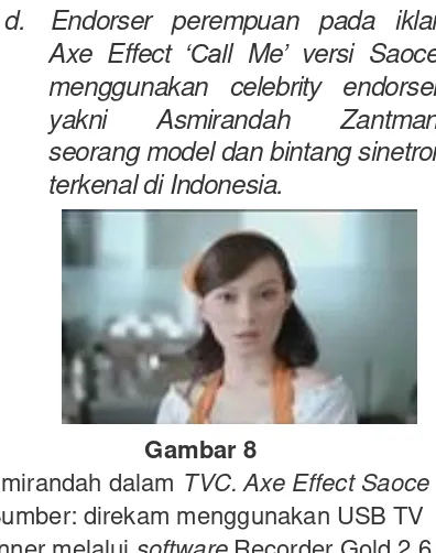 Gambar 8 iklan Axe Effect „Call Me‟ di televisi 