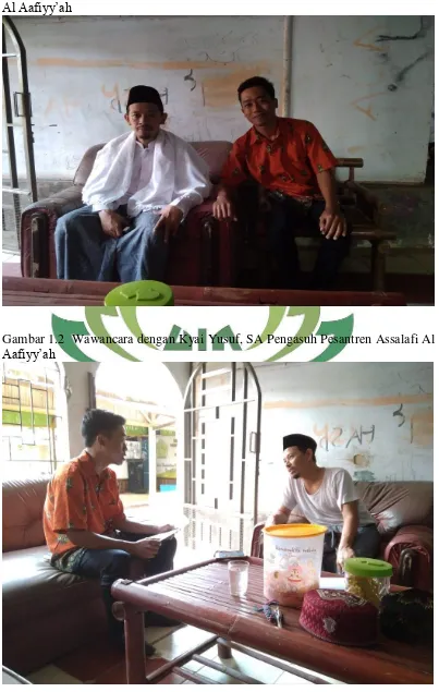 Gambar 1.2  Wawancara dengan Kyai Yusuf, SA Pengasuh Pesantren Assalafi Al 