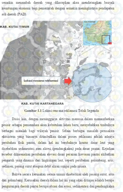 Gambar 1.1 Lokasi rencana reklamasi Teluk Segendis 
