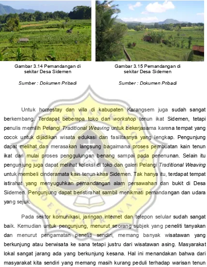 Gambar 3.14 Pemandangan di 