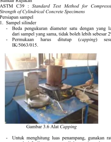 Gambar 3.6 Alat Capping 