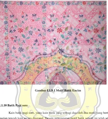 Gambar I.1.9.1 Motif Batik Encim 
