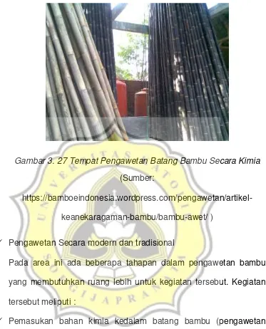 Gambar 3. 27 Tempat Pengawetan Batang Bambu Secara Kimia 