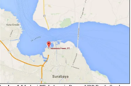 Gambar 1.1 Lokasi PT. Indonesia Power, UBP Perak, Surabaya  (Sumber : maps.google.com) 