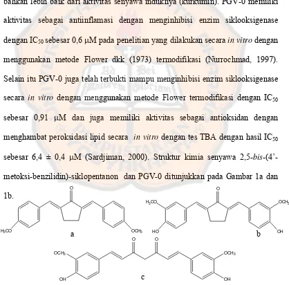 Gambar 1. Struktur 2,5-bis-(4’-metoksi-benzilidin)-siklopentanon (a), stuktur PGV-0 (b), dan struktur kurkumin (c) (Sardjiman, 2000) 