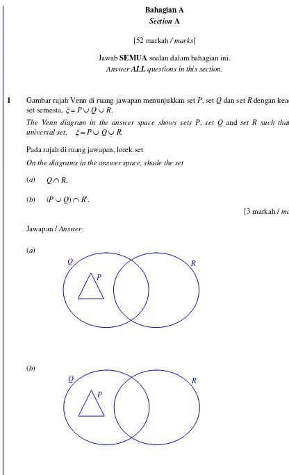 Gambar rajah Venn di ruang jawapan menunjukkan set P, set Q dan set R dengan keadaan set semesta,  = P  Q  R