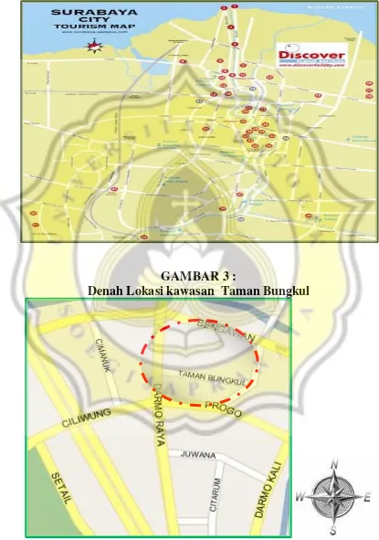 GAMBAR 3 : Denah Lokasi kawasan  Taman Bungkul  
