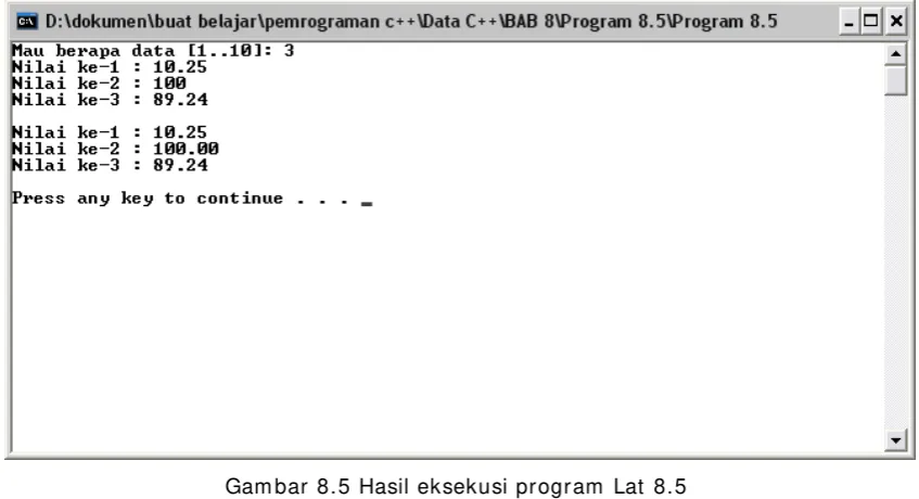 Gambar 8.5 Hasil eksekusi program Lat 8.5 