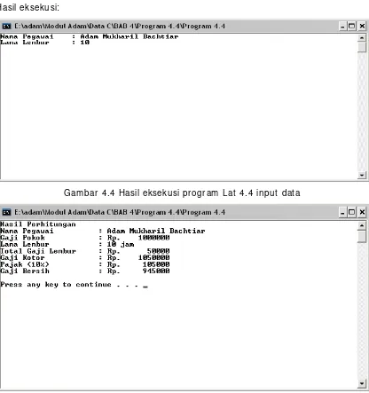 Gambar 4.4 Hasil eksekusi program Lat 4.4 input data 