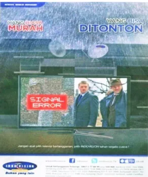 Gambar 2. Iklan cetak Indovision versi 