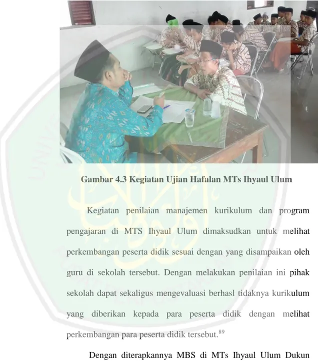 Gambar 4.3 Kegiatan Ujian Hafalan MTs Ihyaul Ulum 
