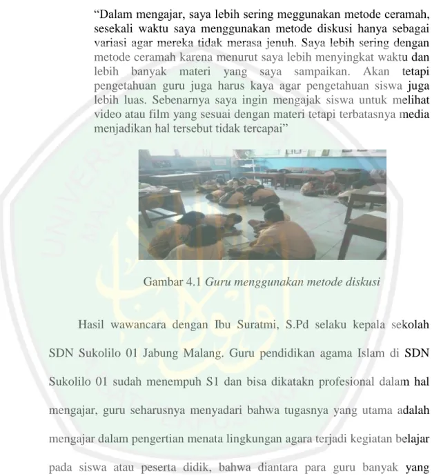 Gambar 4.1 Guru menggunakan metode diskusi 