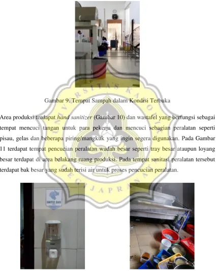 Gambar 9. Tempat Sampah dalam Kondisi Terbuka 