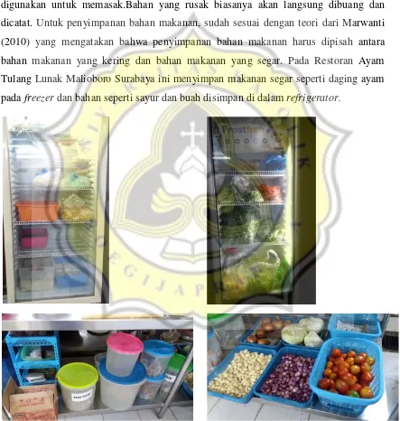 Gambar 9. Penyimpanan bahan pangan di Restoran Ayam Tulang Lunak Malioboro 