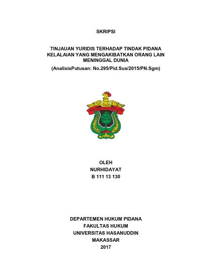 TINJAUAN YURIDIS TERHADAP TINDAK PIDANA KELALAIAN YANG MENGAKIBATKAN ...