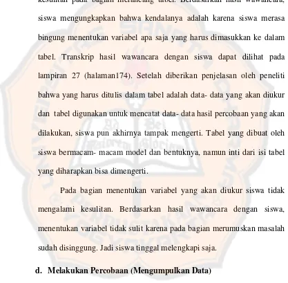 tabel. Transkrip hasil wawancara dengan siswa dapat dilihat pada 