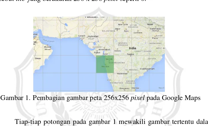 Gambar 1. Pembagian gambar peta 256x256 pixel pada Google Maps 