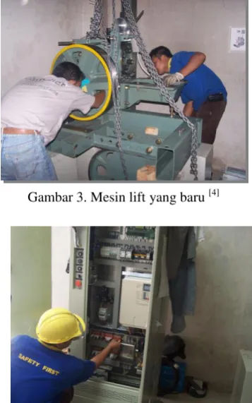 Gambar 3. Mesin lift yang baru [4]  