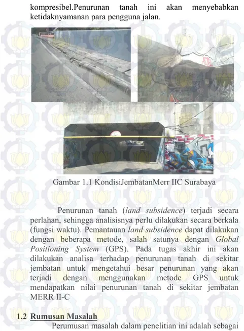 Gambar 1.1 KondisiJembatanMerr IIC Surabaya 